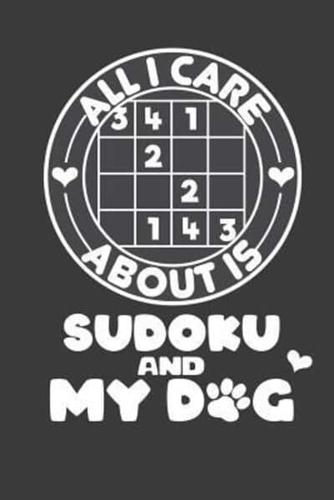 All I Care About Is Sudoku and My Dog