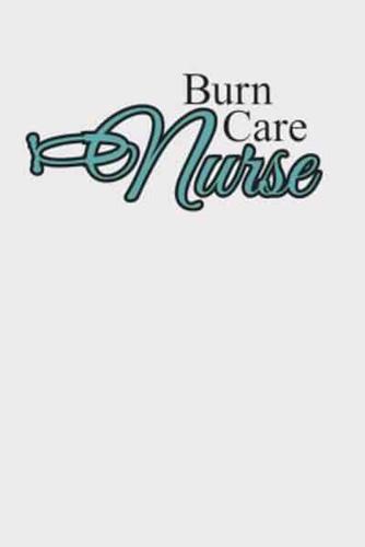 Burn Care Nurse