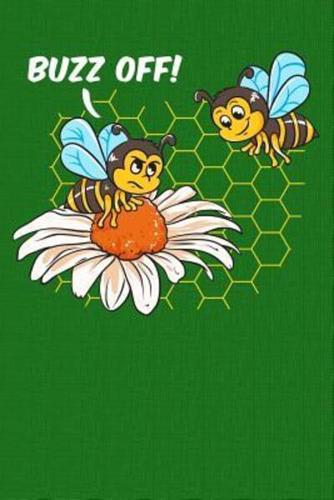 Buzz Off Bee College Lined Notebook