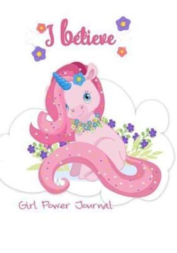 I Believe GirlPower Journal