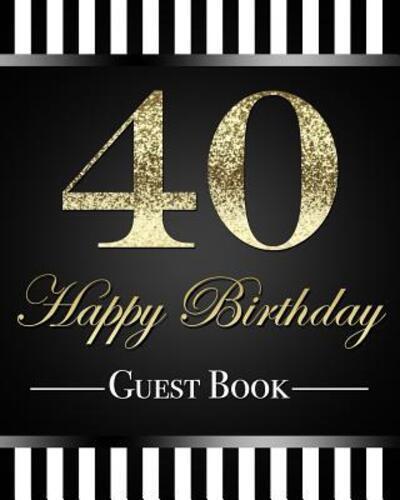 40 Happy Birthday Guest Book