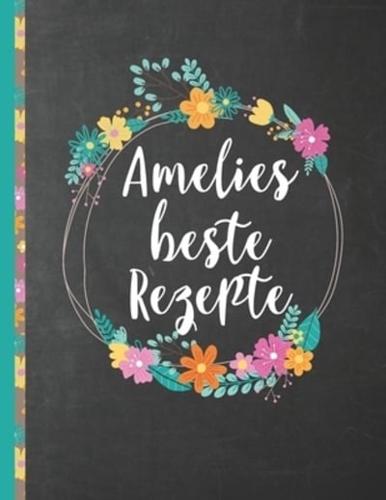 Amelies Beste Rezepte