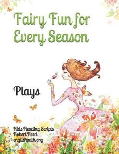 Fairy Fun for Every Season