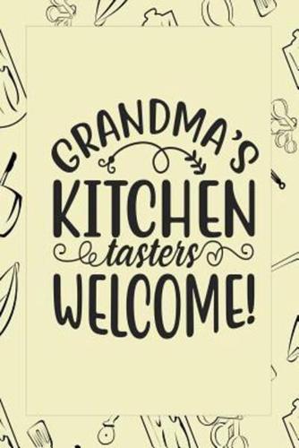Grandma's Kitchen Tasters Welcome