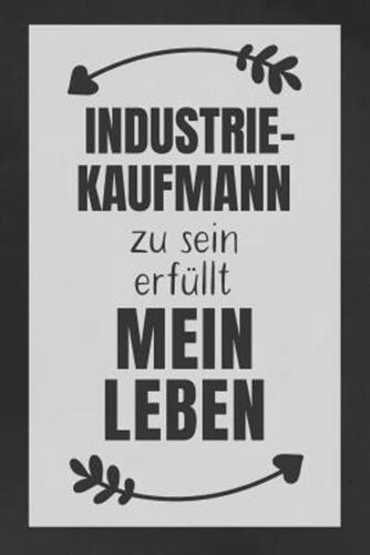 Industriekaufmann Zu Sein