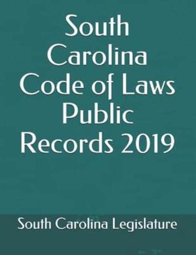 South Carolina Code of Laws Public Records 2019