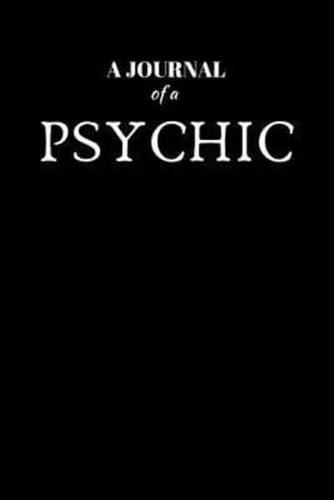 A Journal Of A Psychic