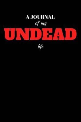 A Journal Of My Undead Life