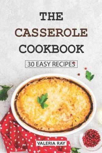 The Casserole Cookbook