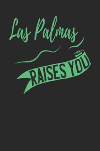 Las Palmas Raises You