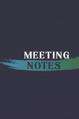 Meeting Notes
