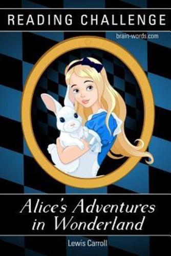 READING CHALLENGE - Alice's Adventures in Wonderland (Illustrated)