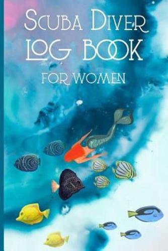 Scuba Diver Log Book For Women