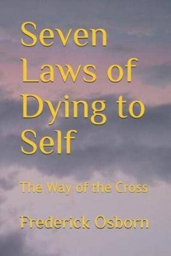 Seven Laws of Dying to Self