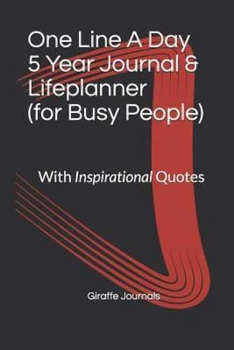 One Line A Day 5 Year Journal & Lifeplanner For Busy People