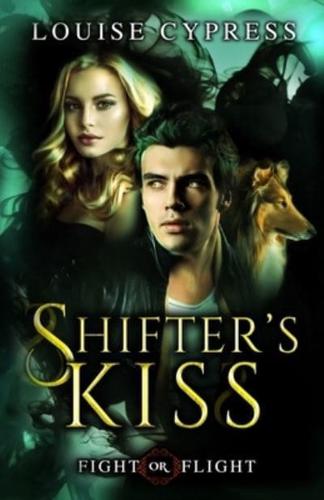 Shifter's Kiss