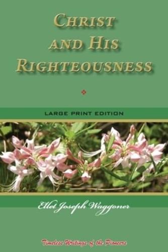 Christ and His Righteousness