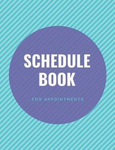 Schedule Book for Appointments