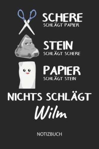 Nichts Schlägt - Wilm - Notizbuch