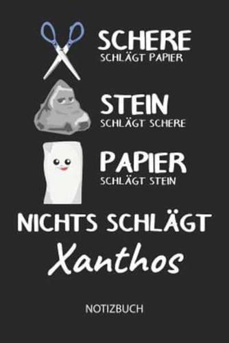 Nichts Schlägt - Xanthos - Notizbuch