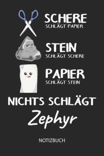 Nichts Schlägt - Zephyr - Notizbuch