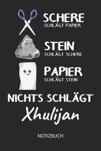 Nichts Schlägt - Xhulijan - Notizbuch