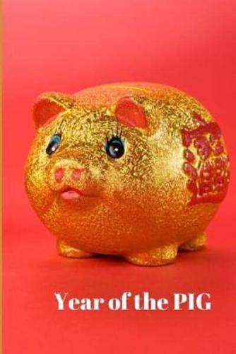 Year of the PIG
