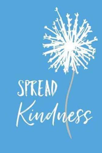 Spread Kindness!