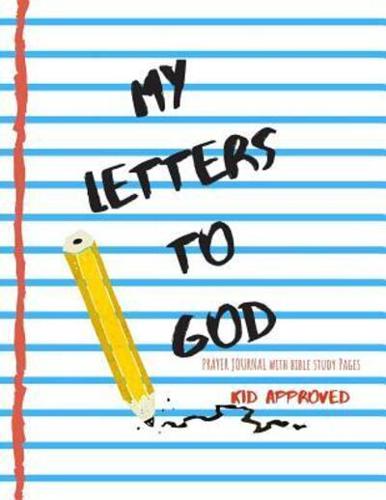 My Letters To God