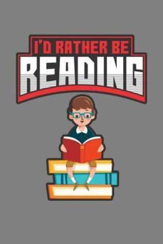 I'D Rather Be Reading
