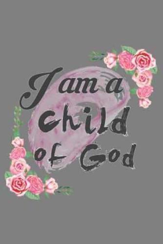 I'M A Child Of God