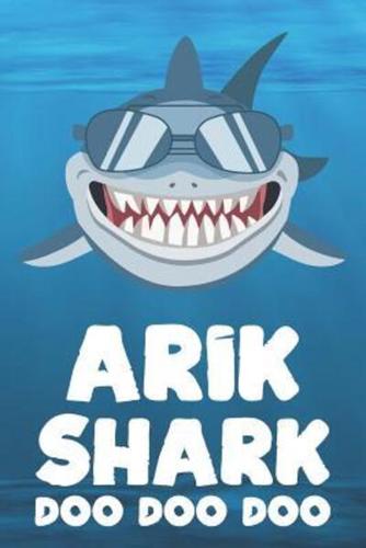 Arik - Shark Doo Doo Doo