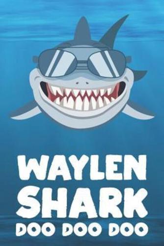 Waylen - Shark Doo Doo Doo