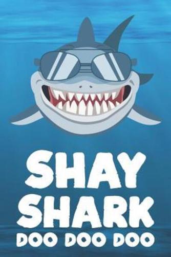 Shay - Shark Doo Doo Doo