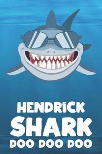 Hendrick - Shark Doo Doo Doo