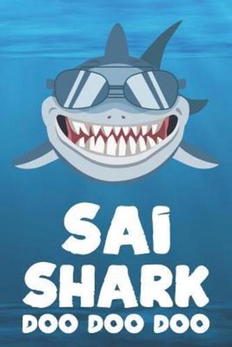 Sai - Shark Doo Doo Doo