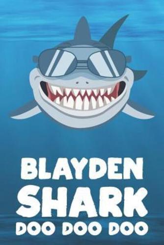 Blayden - Shark Doo Doo Doo