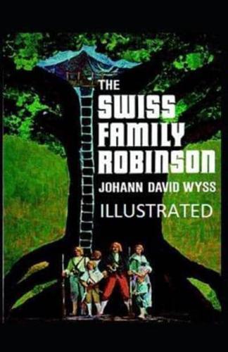 The Swiss Family Robinson Illustrated