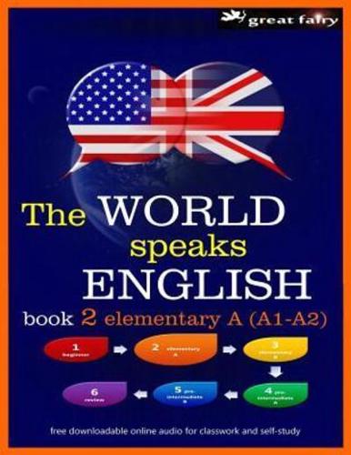 The World Speaks English Book 2