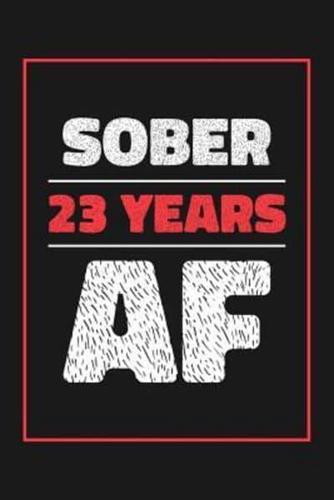 23 Years Sober AF