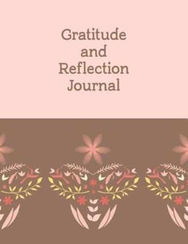 Gratitude and Reflection Journal