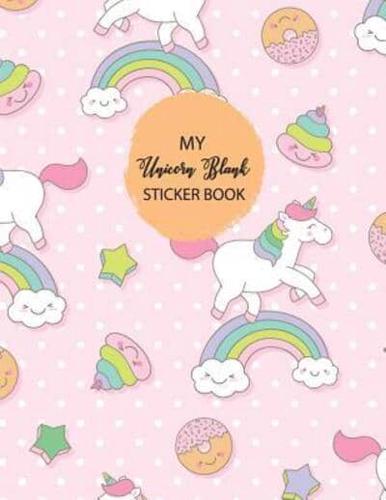 My Unicorn Blank Sticker Book