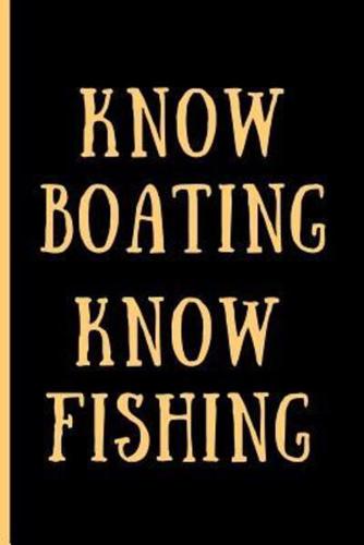 Know Boating Know Fishing