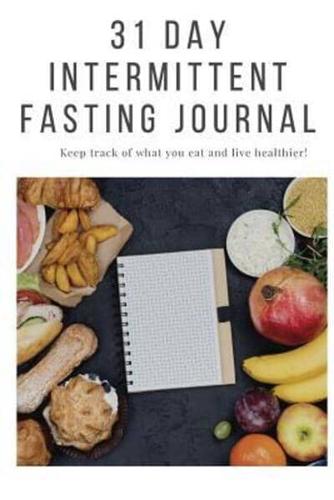 31 Day Intermittent Fasting Journal