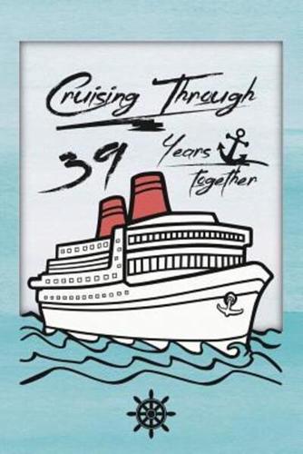 39th Anniversary Cruise Journal