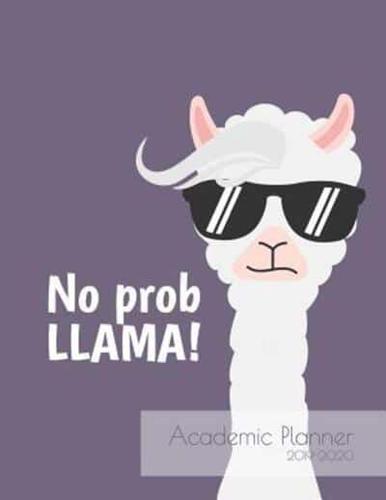 No Prob Llama Academic Planner 2019-2020