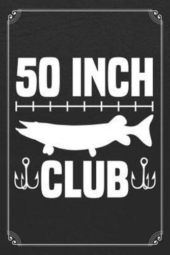 50 Inch Club
