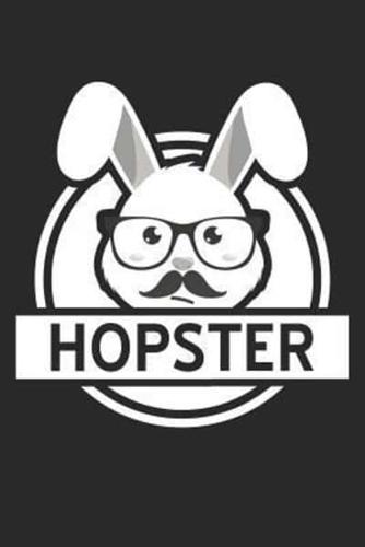 Easter Notebook - Funny Easter Pun 'Hopster' Hipster Bunny Easter Gift - Easter Journal - Easter Diary