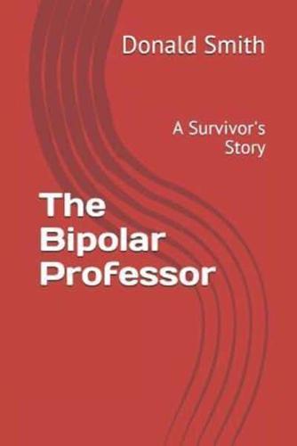The Bipolar Professor