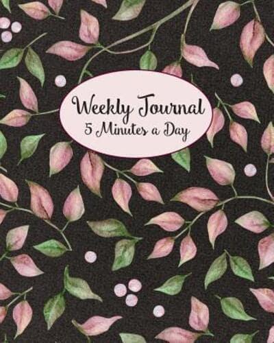 Weekly Journal 5 Minutes A Day